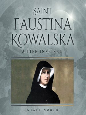 cover image of Saint Faustina Kowalska